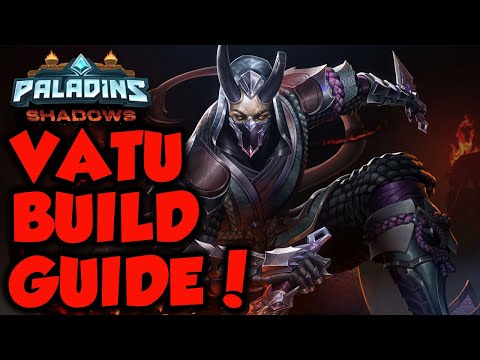 HOW TO PLAY VATU BUILD, COMBOS, GAMEPLAY! PALADINS SHADOWS UPDATE!
