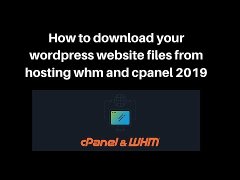 How to download your wordpress website files from hosting whm and cpanel 2019