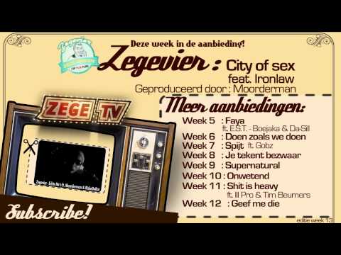 Week 13 - Zegevier - City of Sex ft. Ironlaw