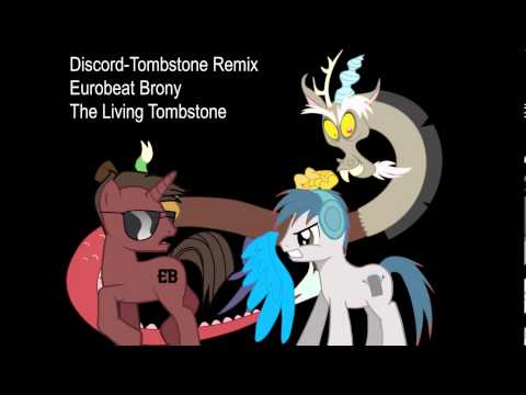 Discord-Tombstone Remix (Filly Version)