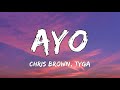Chris Brown Tyga Ayo Lyrics