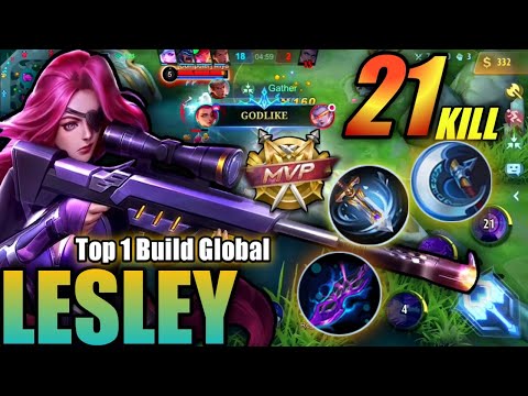 21 Kills!! Lesley Best build 2022 one hit attack speed | Lesley Top 1 Build Global - MLBB