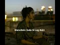 Jane Kya Hua Hai Jiski Wajah Se Female Version | Wafa Ne Bewafai Song Status Video