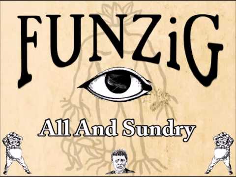 FUNZiG - All And Sundry