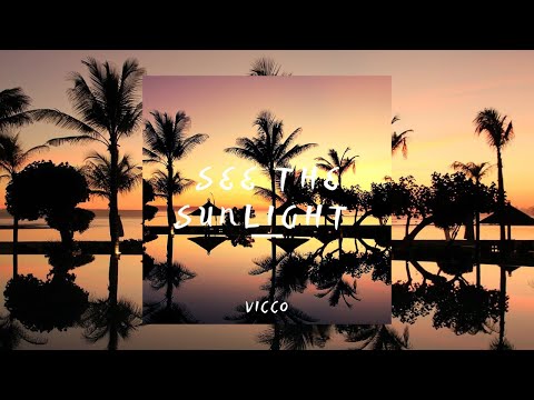 Vicco - See The Sunlight