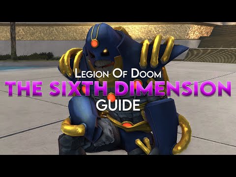 [DCUO] The Sixth Dimension Raid Guide
