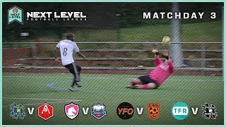 TOP OF THE TABLE CLASH! | NEXT LEVEL FOOTBALL LEAGUE SEASON 2