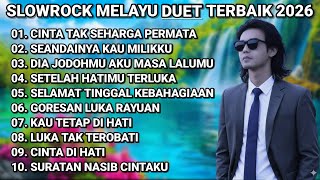 Download lagu LAGU DUET SLOW ROCK MELAYU TERBAIK 2025 FULL ALBUM | KUMPULAN LAGU VIRAL 2025 COCOK UNTUK SANTAI mp3 Download lagu LAGU DUET SLOW ROCK MELAYU TERBAIK 2025 FULL ALBUM | KUMPULAN LAGU VIRAL 2025 COCOK UNTUK SANTAI mp3