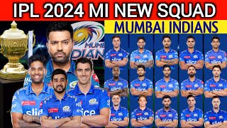 IPL 2024 | Mumbai Indians Team Full Squad | MI Full Squad 2024 | MI Team New Players List 2024