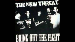 The New Threat - TNT - BRING OUT THE FIGHT