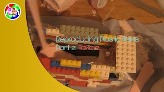Learning: Reproducing Plastic Parts - Part 2 - Take 2