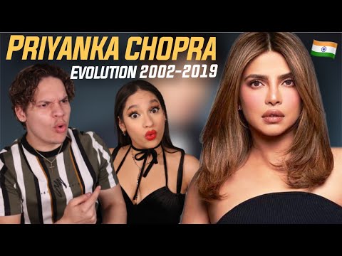 The Domination of India & USA | Waleska & Efra React to 'Priyanka Chopra Evolution (2002-2019)'