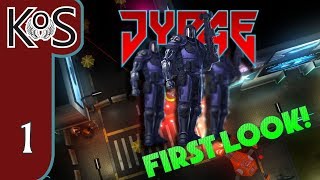 JYDGE Ep 1: A BETTER EPISODE 1! - First Look - Let's Play, Gameplay