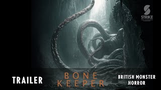 Bone Keeper (2026) UK Trailer - British Monster Horror coming to FrightFest Glasgow this March!