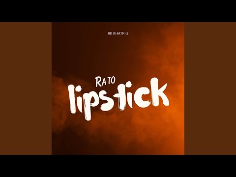 Rato Lipstick (Sped Up)