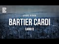 Cardi B - Bartier Cardi (feat. 21 Savage) | Lyrics