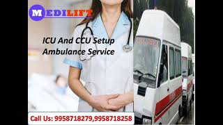 Obtainable Ambulance Service in Pitampura by Medilift