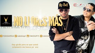No Llores Mas - Valentino ft J Alvarez | Reggaeton nuevo 2014