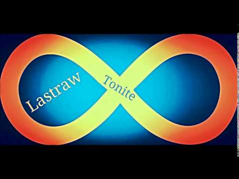 Lastraw - Tonite (Original Mix)