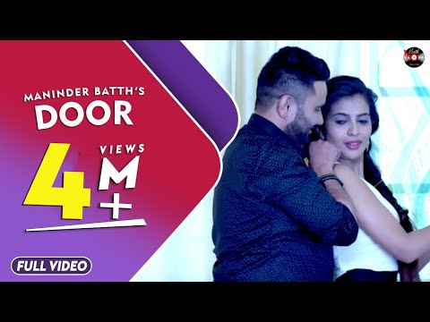 Door || Maninder Batth || Full Official Hd Video || Batth Records