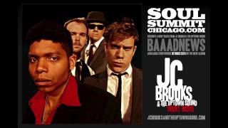 JC Brooks & the Uptown Sound - Baaadnews - Soul Summit Chicago