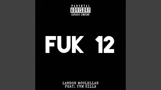 FUK 12 Music Video