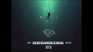 Drowning (Boogie With A Hoodie &amp; Lil Wayne)