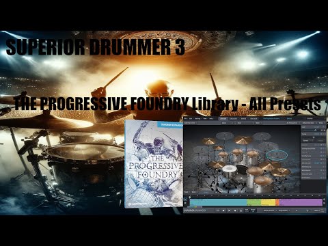 Toontrack Superior Drummer 3 - The Progressive Foundry - All Presets - Basic sound without mixing