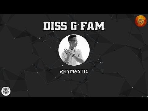 [2013] Diss G Fam - Rhymastic (Dizz G Family)