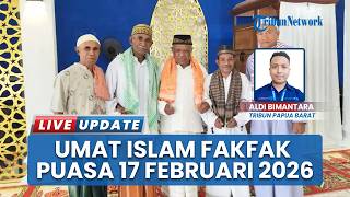 Pertahankan Tradisi Leluhur, Umat Muslim Sekru dan Sekru Tuare Fakfak Puasa 17 Februari 2026