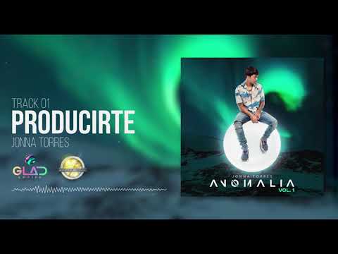 01  Producirte   Jonna Torres  Anomalia Vol 1 (Audio Cover)