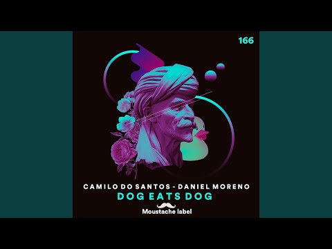 Dog Eats Dog (Original Mix)