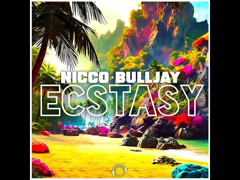 Nicco x Bulljay - Ecstasy