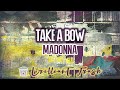 Madonna Take A Bow Karaoke With Backing Vocals