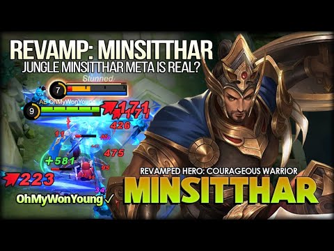 Revamp: Minsitthar! Jungle Minsitthar Meta is Real? Gameplay by OhMyWonYoung ✓ - MLBB