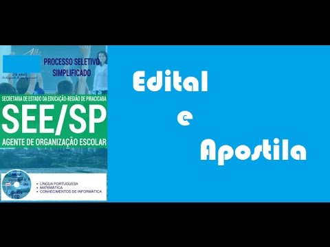 Edital Apostila Processo Seletivo Simplificado SEE SP Piracicaba 2017- AGENTE DE ORGANIZAÇÃO ESCOLAR