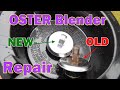 Fixing An Oster Blender Repair NOT Replace
