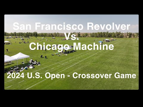 San Francisco Revolver Vs Chicago Machine - 2024 US Open - Crossover Game