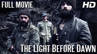 WW2 FILM DRAMA - THE LIGHT BEFORE DAWN - FULL MOVIE (HD) ENGLISH SUBTITLES