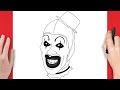 How To Draw Art The Clown Step By Step Drawing