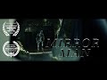 Horror Short Film Mirror Man