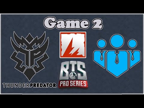 Business Associates vs Thunder Predator - Game 2 - BTS Pro Series