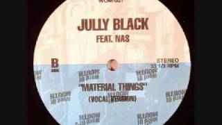 Jully Black ft. Nas - Material Things (Instrumental)