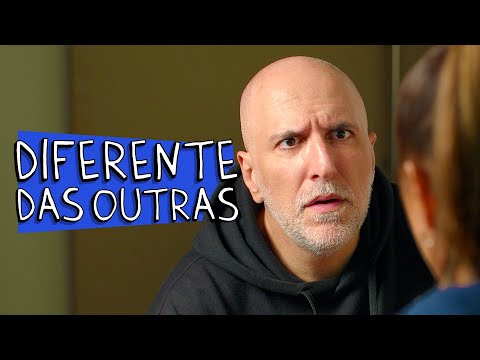 DIFERENTE DAS OUTRAS