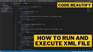 How to Run and execute xml file in browser