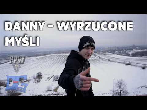 DannY RPW - Wyrzucone myśli (prod. DolerianG)
