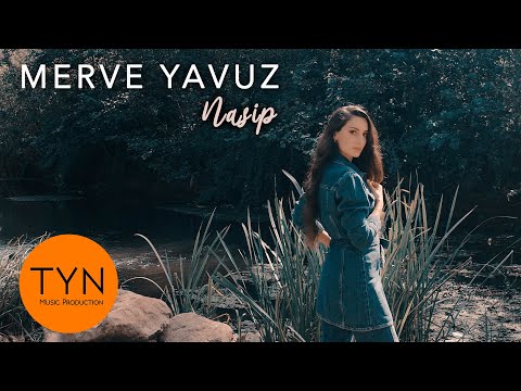 Merve Yavuz - Nasip