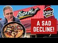 I Review PIZZA HUT In 2025 A Sad Decline