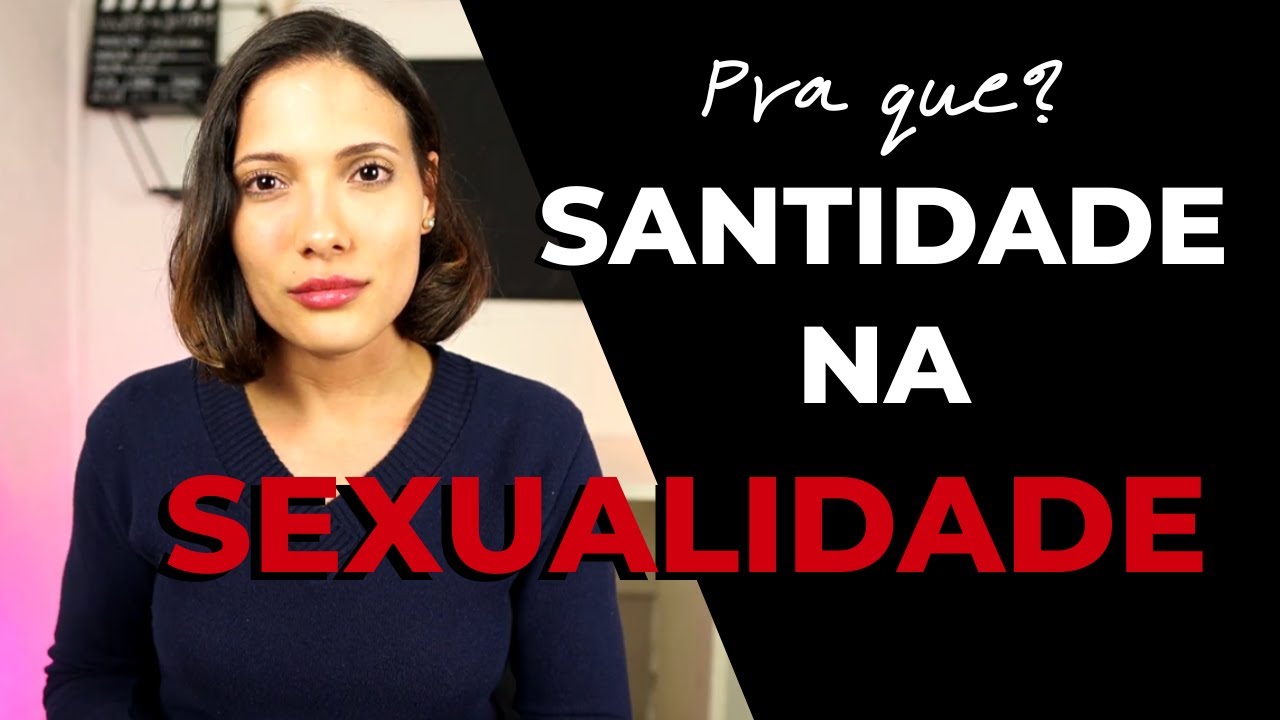 Santidade e Sexualidade: Qual a relação? | Ep. 04 -Série Santidade