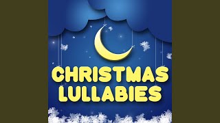 Rockin' Around the Christmas Tree (Originally Performed by Brenda Lee) (Lullaby Version)